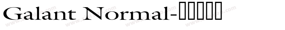 Galant Normal字体转换